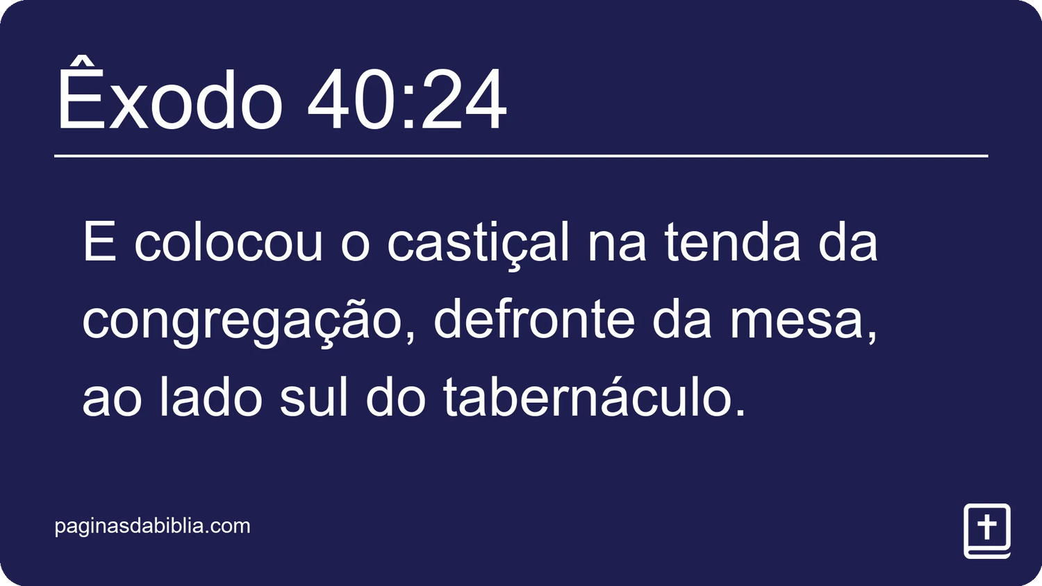 Êxodo 40:24