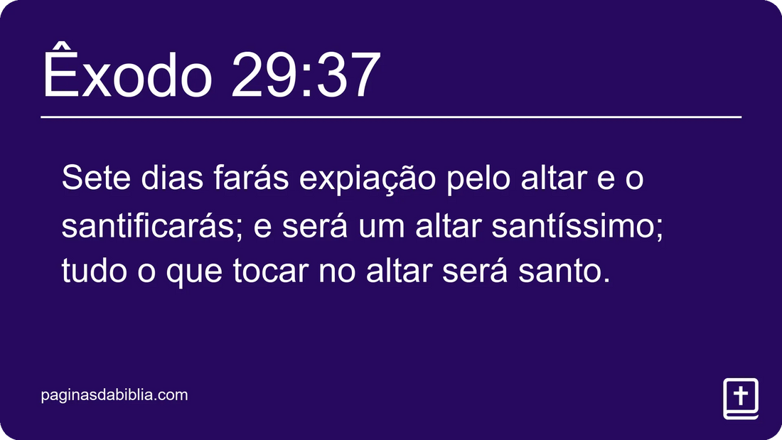 Êxodo 29:37