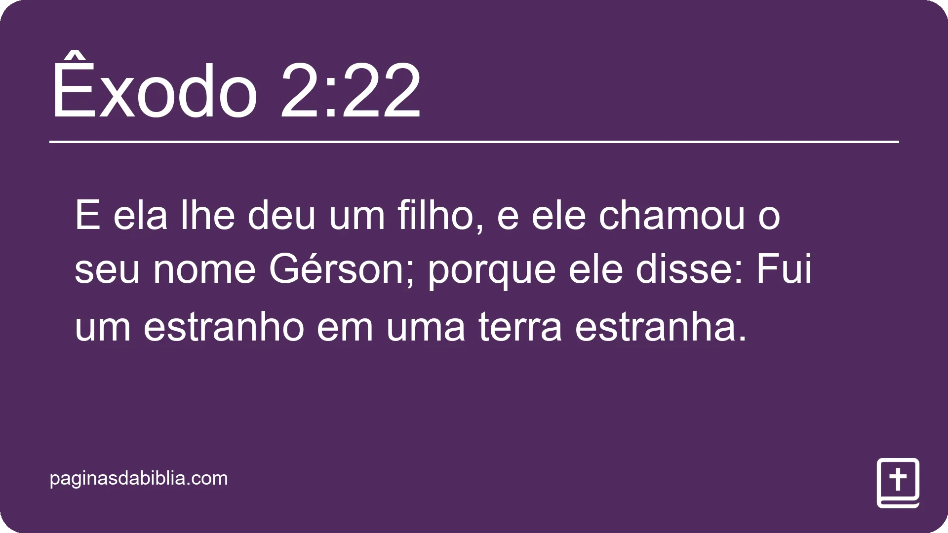 Êxodo 2:22