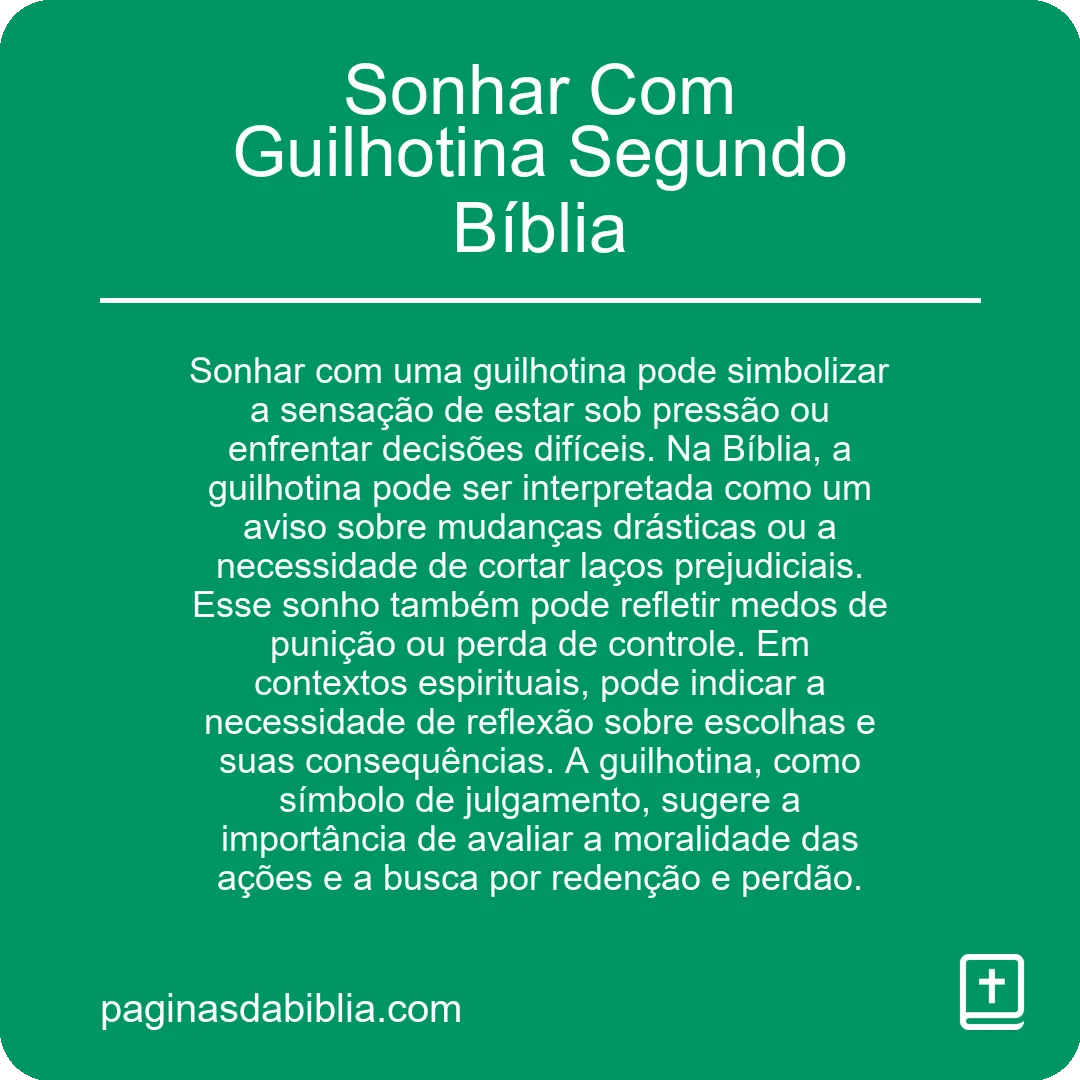 Sonhar Com Guilhotina Segundo Bíblia