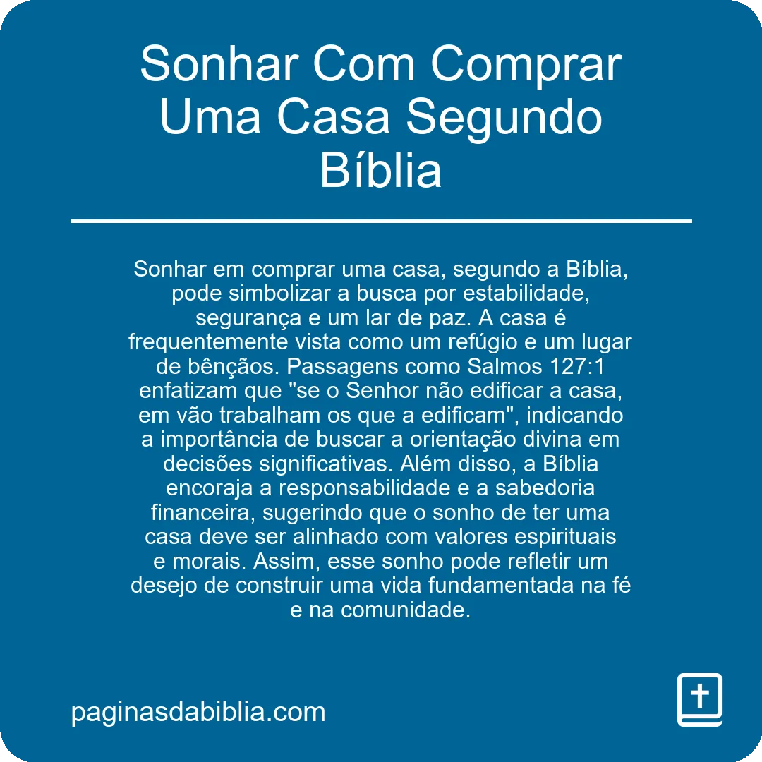 Sonhar Com Comprar Uma Casa Segundo Bíblia