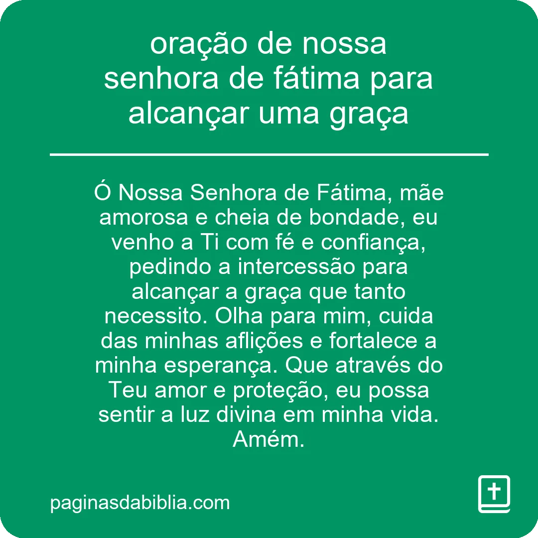 oração de nossa senhora de fátima para alcançar uma graça