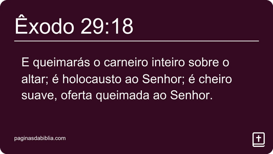 Êxodo 29:18