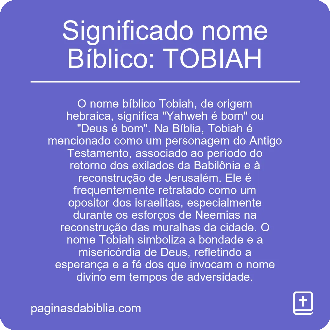 Significado nome Bíblico: TOBIAH