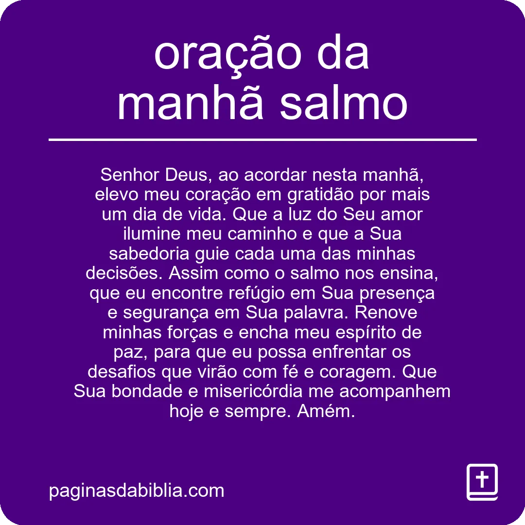 oração da manhã salmo