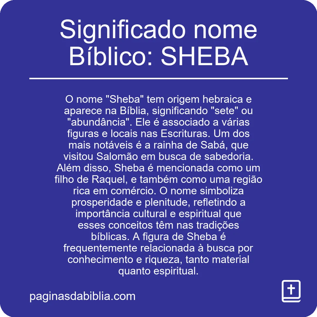 Significado nome Bíblico: SHEBA