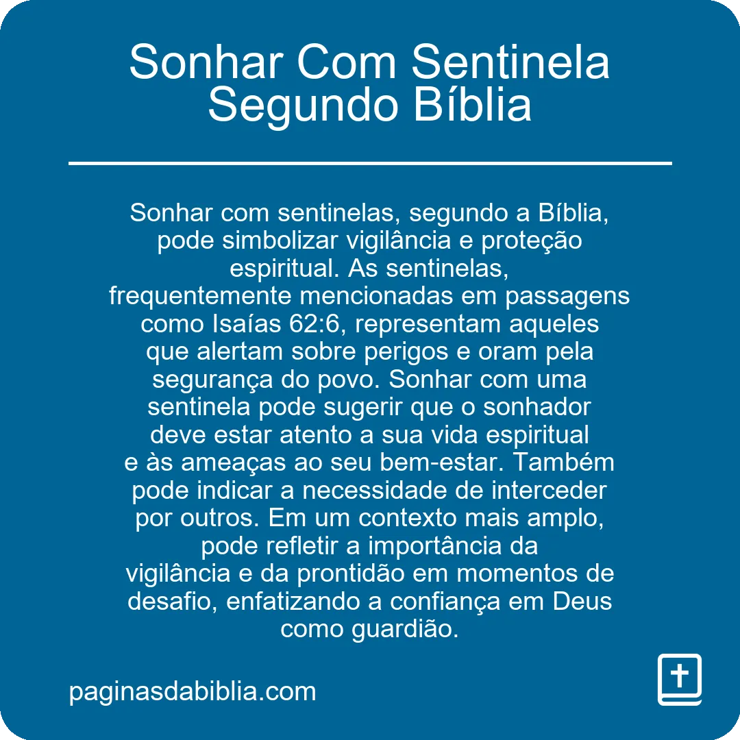 Sonhar Com Sentinela Segundo Bíblia