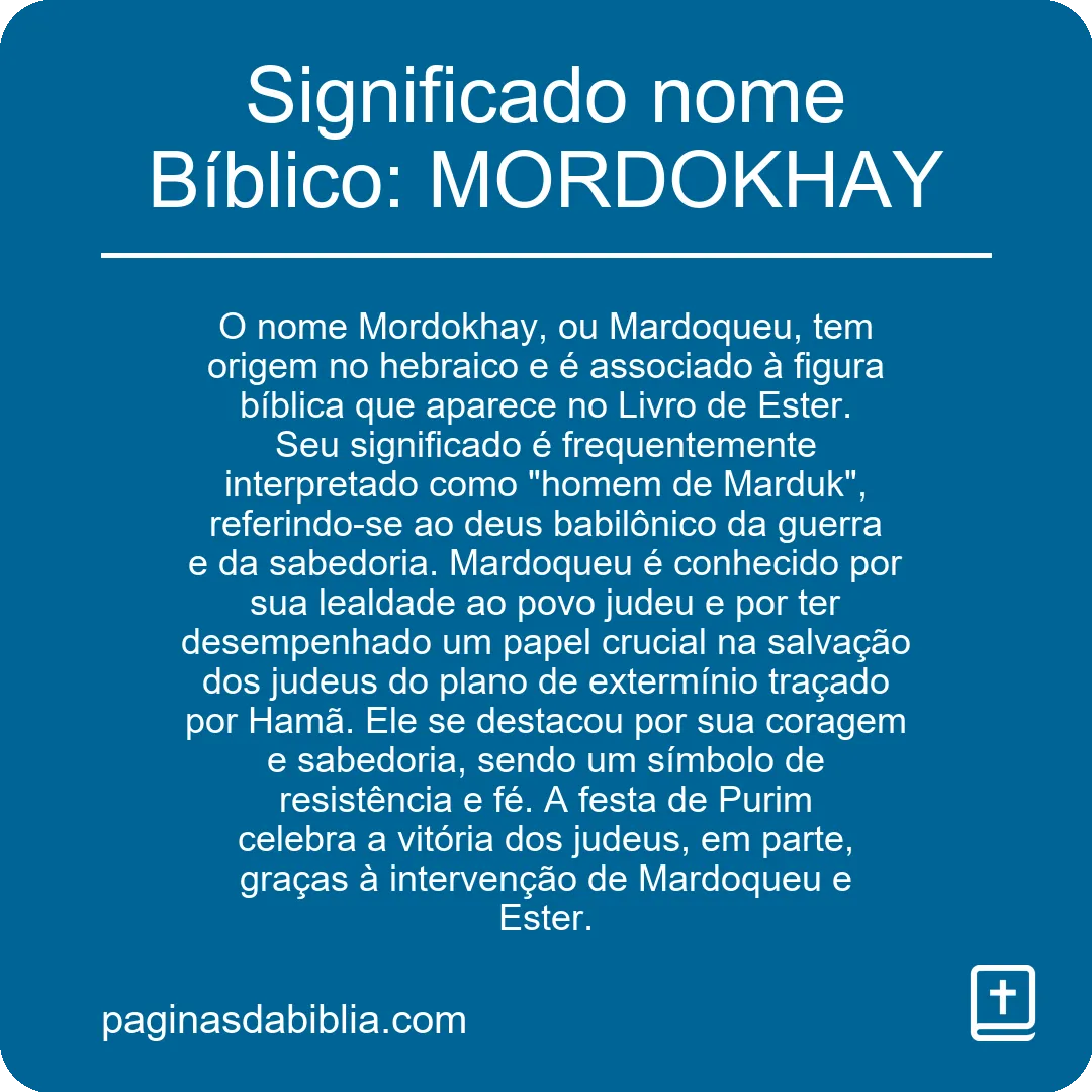 Significado nome Bíblico: MORDOKHAY