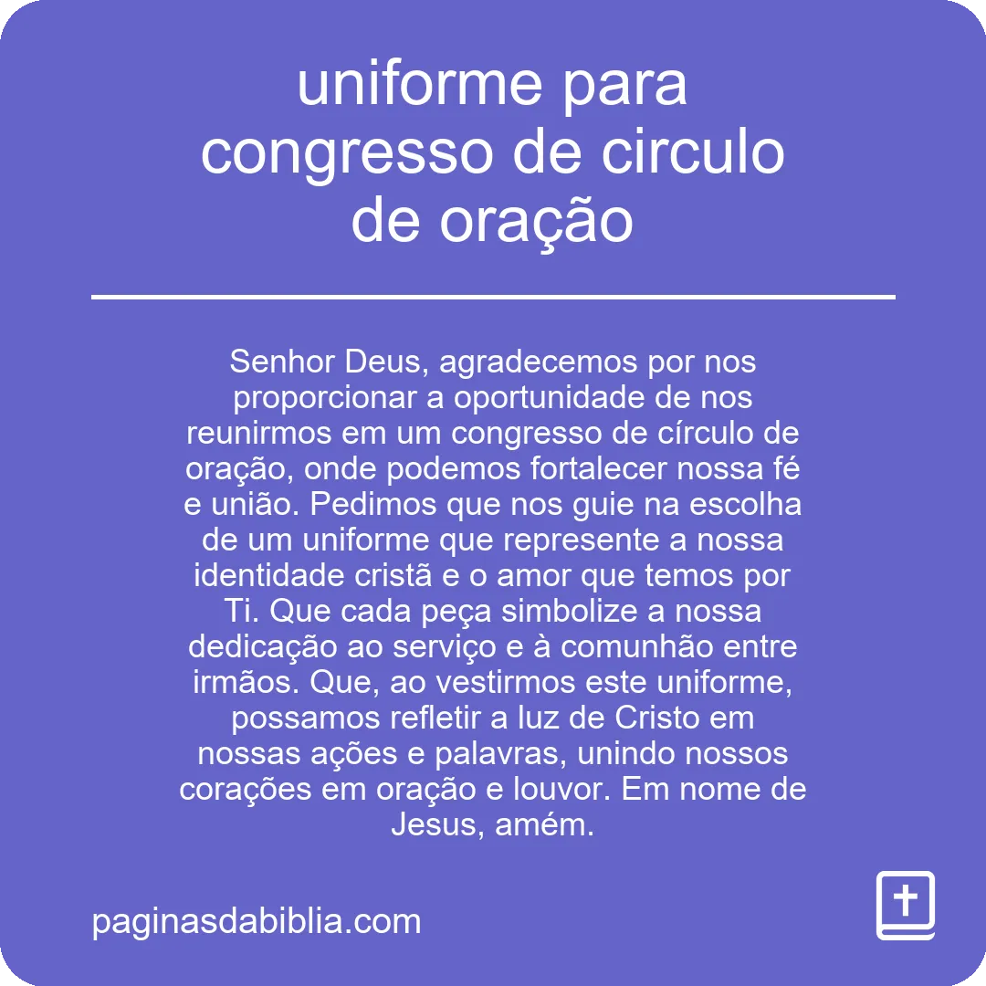 uniforme para congresso de circulo de oração