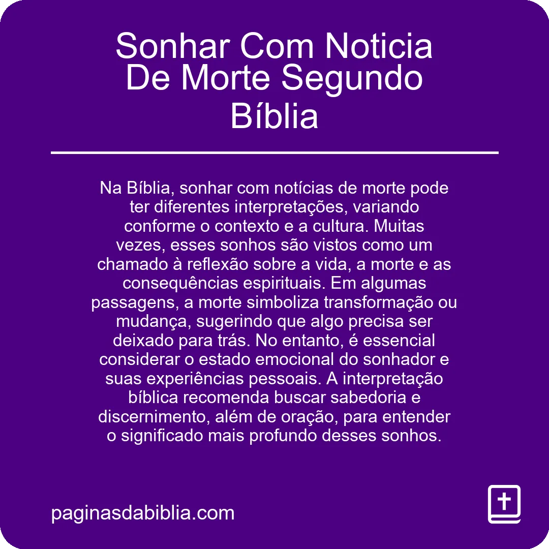 Sonhar Com Noticia De Morte Segundo Bíblia