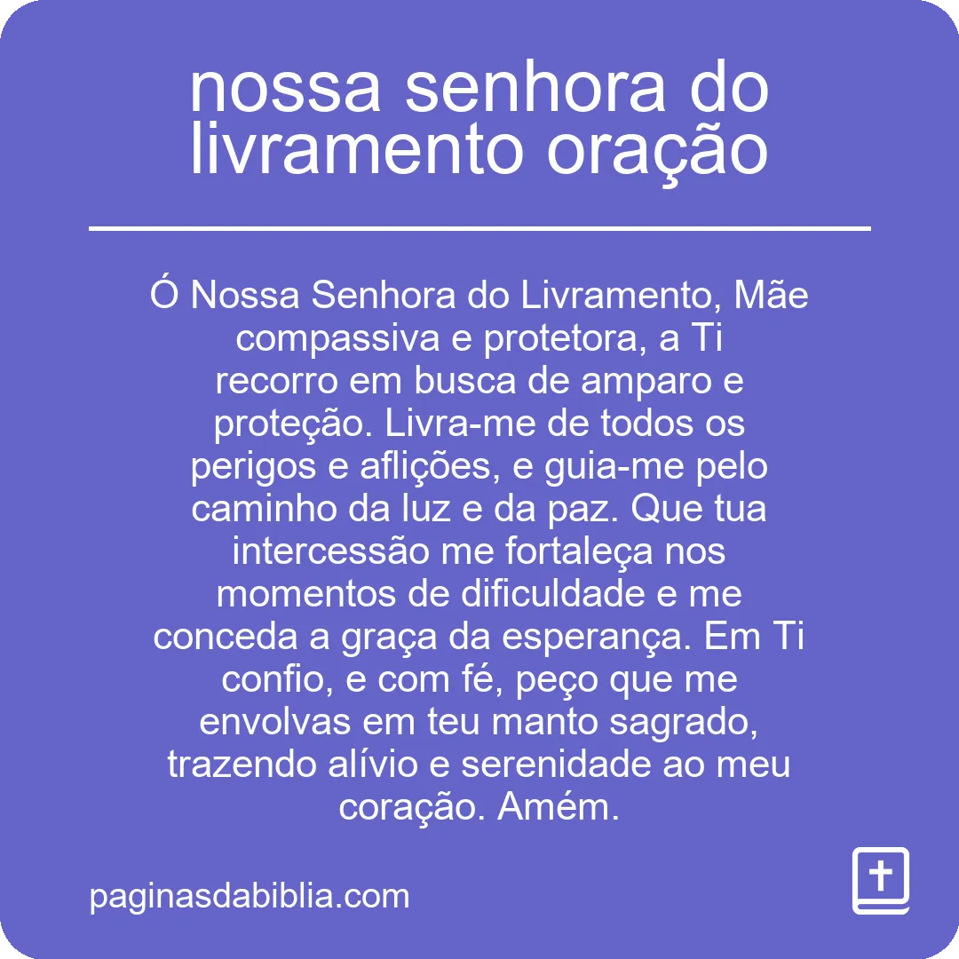 nossa senhora do livramento oração