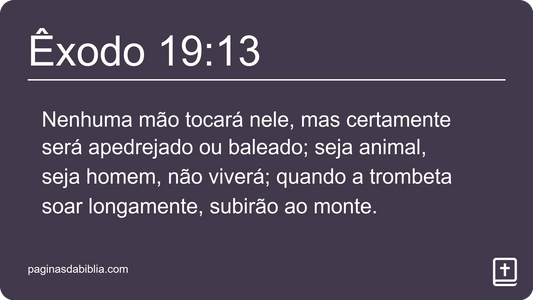 Êxodo 19:13