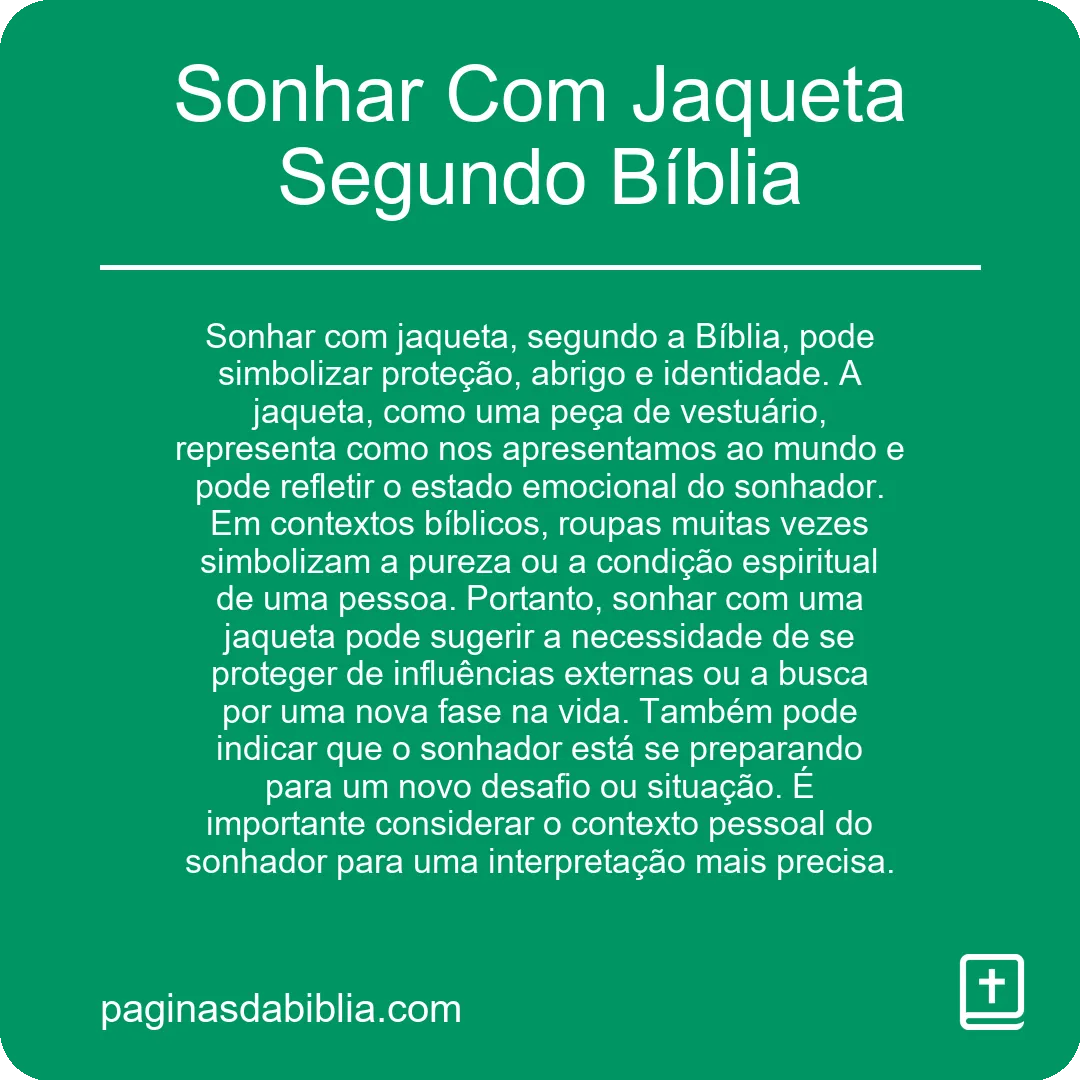 Sonhar Com Jaqueta Segundo Bíblia