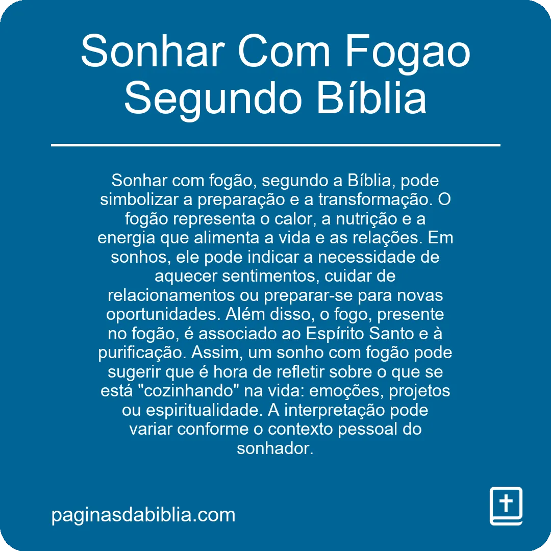 Sonhar Com Fogao Segundo Bíblia