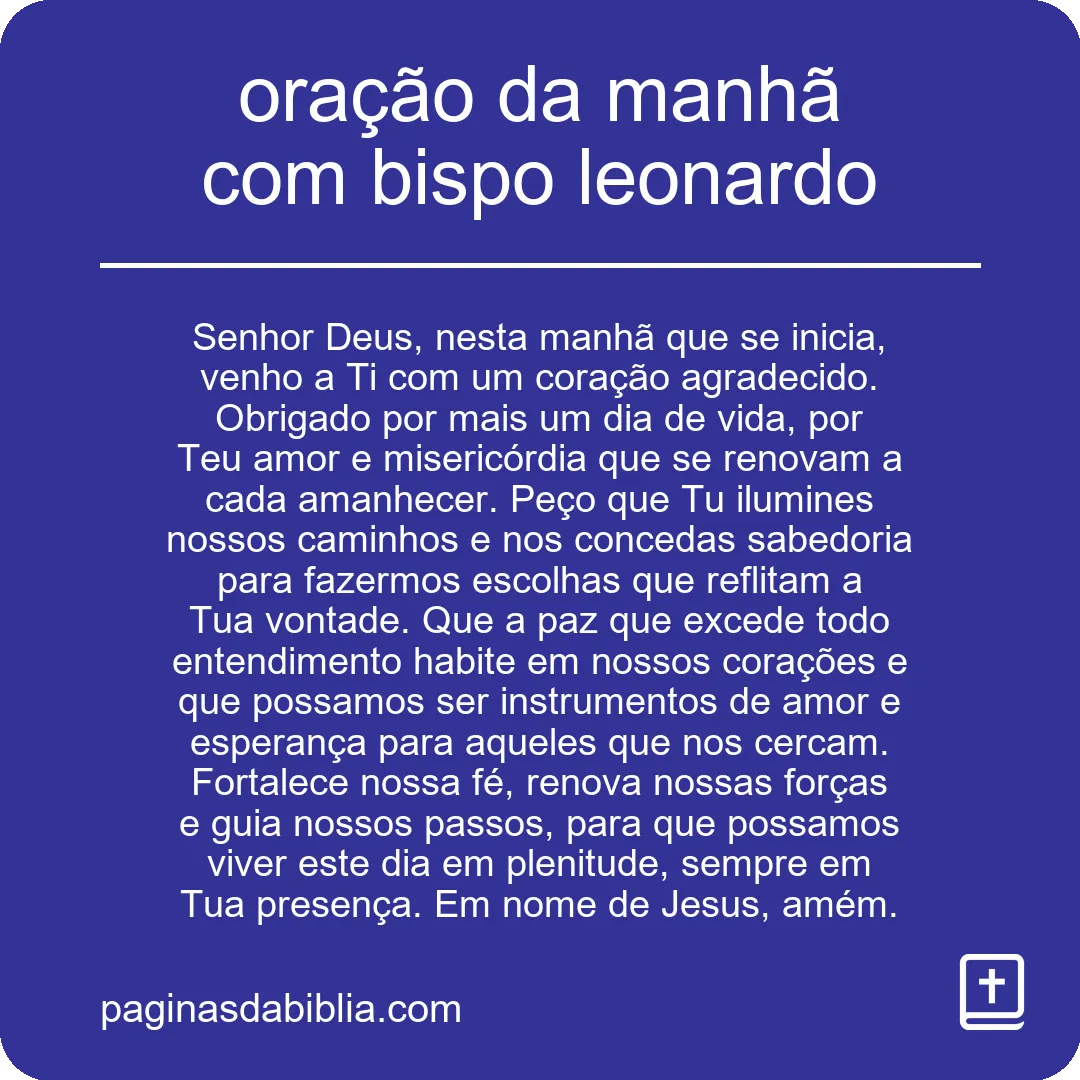 oração da manhã com bispo leonardo