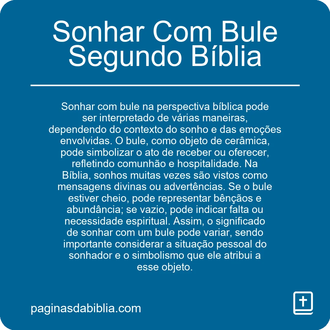 Sonhar Com Bule Segundo Bíblia