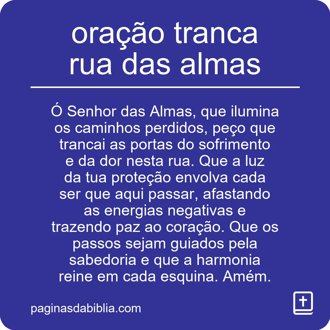 oração tranca rua das almas