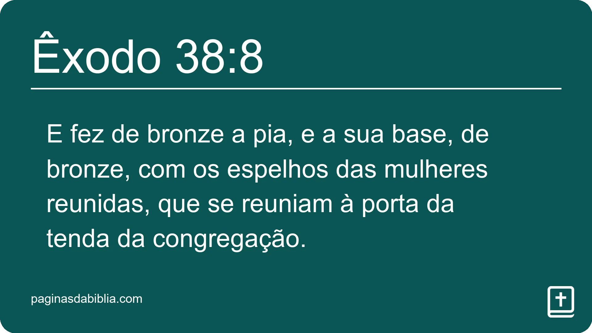 Êxodo 38:8