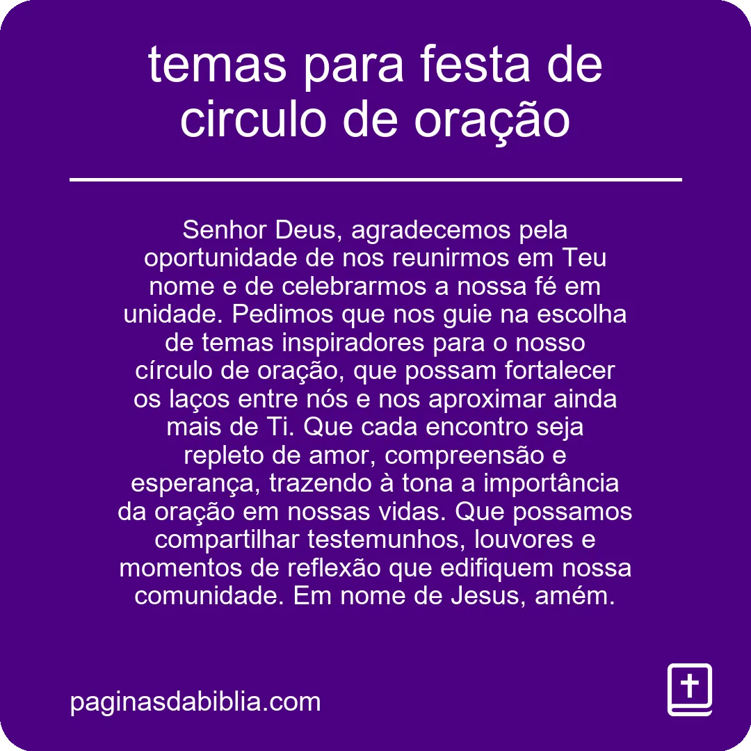 temas para festa de circulo de oração