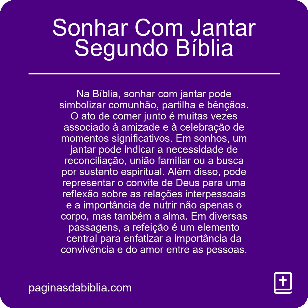 Sonhar Com Jantar Segundo Bíblia