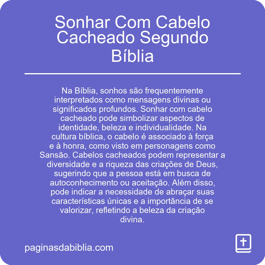 Sonhar Com Cabelo Cacheado Segundo Bíblia