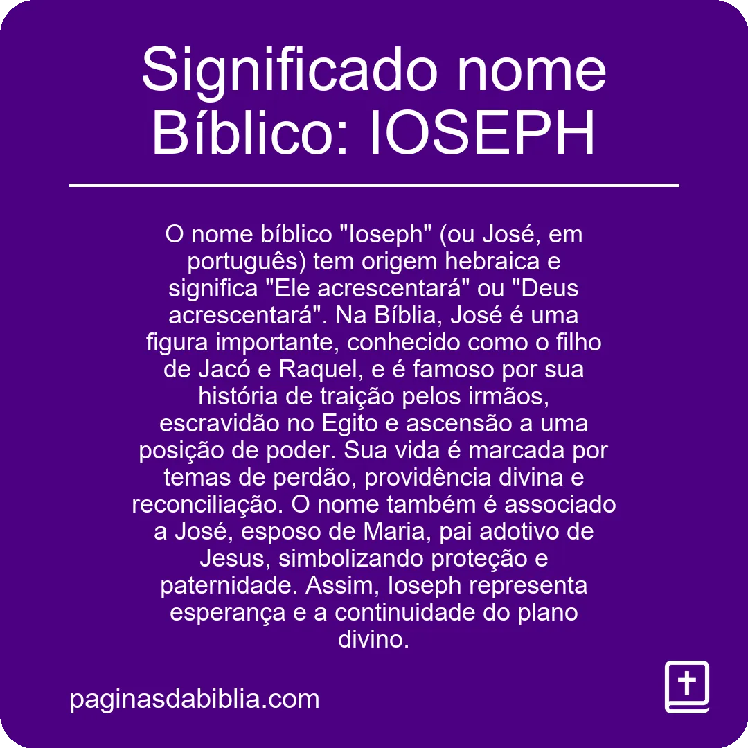 Significado nome Bíblico: IOSEPH