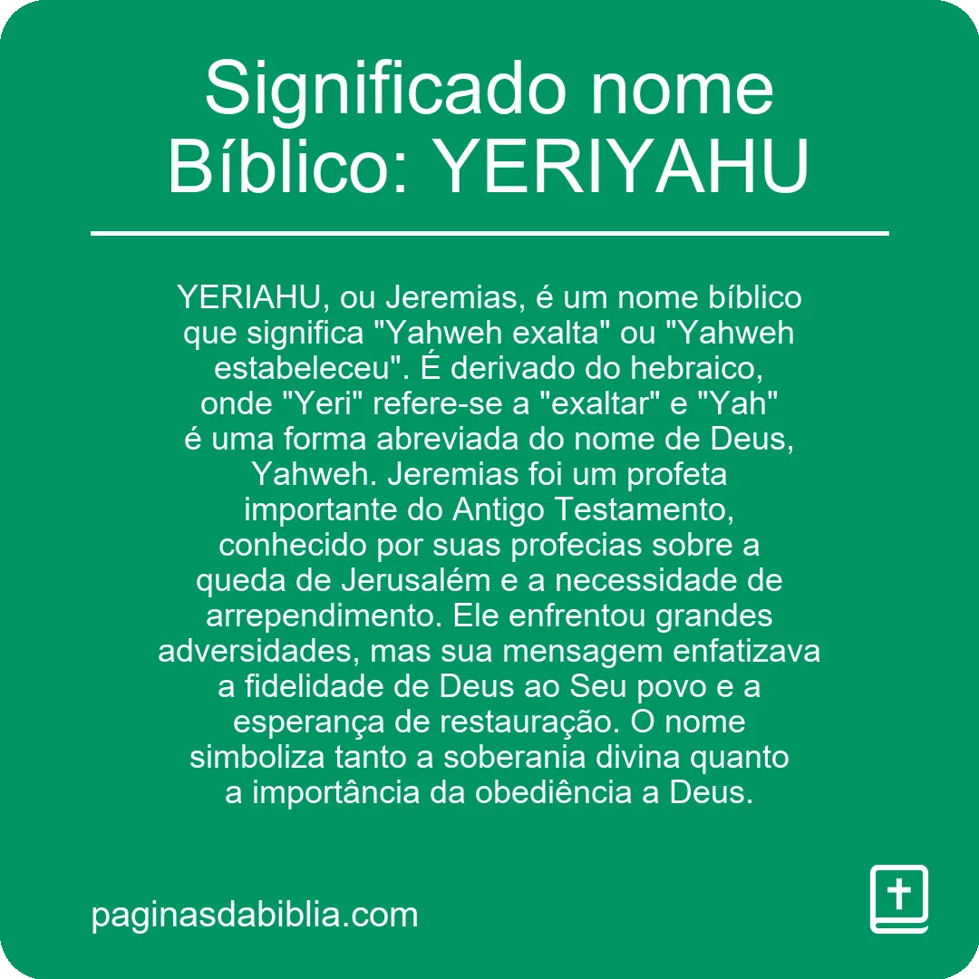 Significado nome Bíblico: YERIYAHU