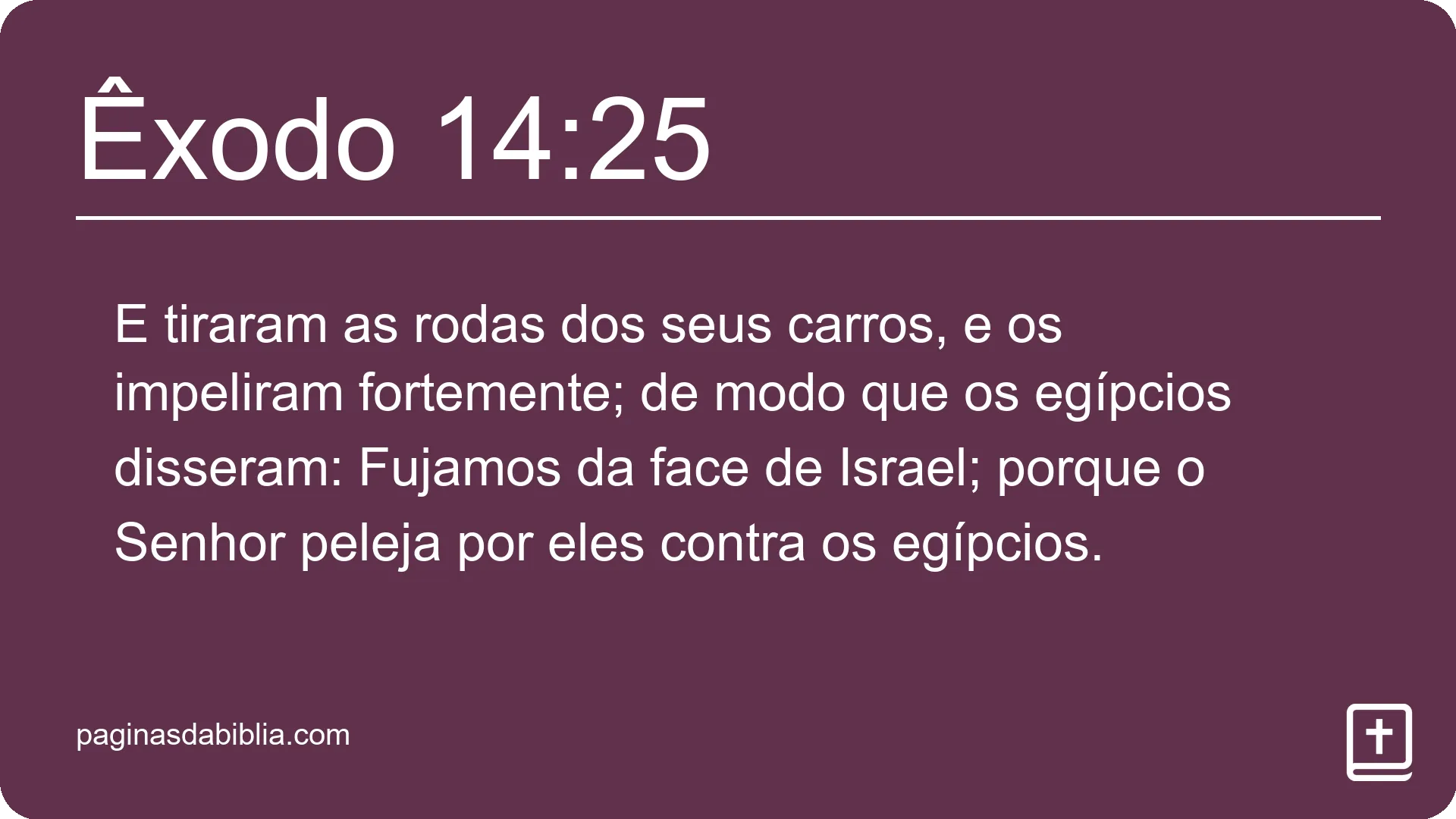 Êxodo 14:25