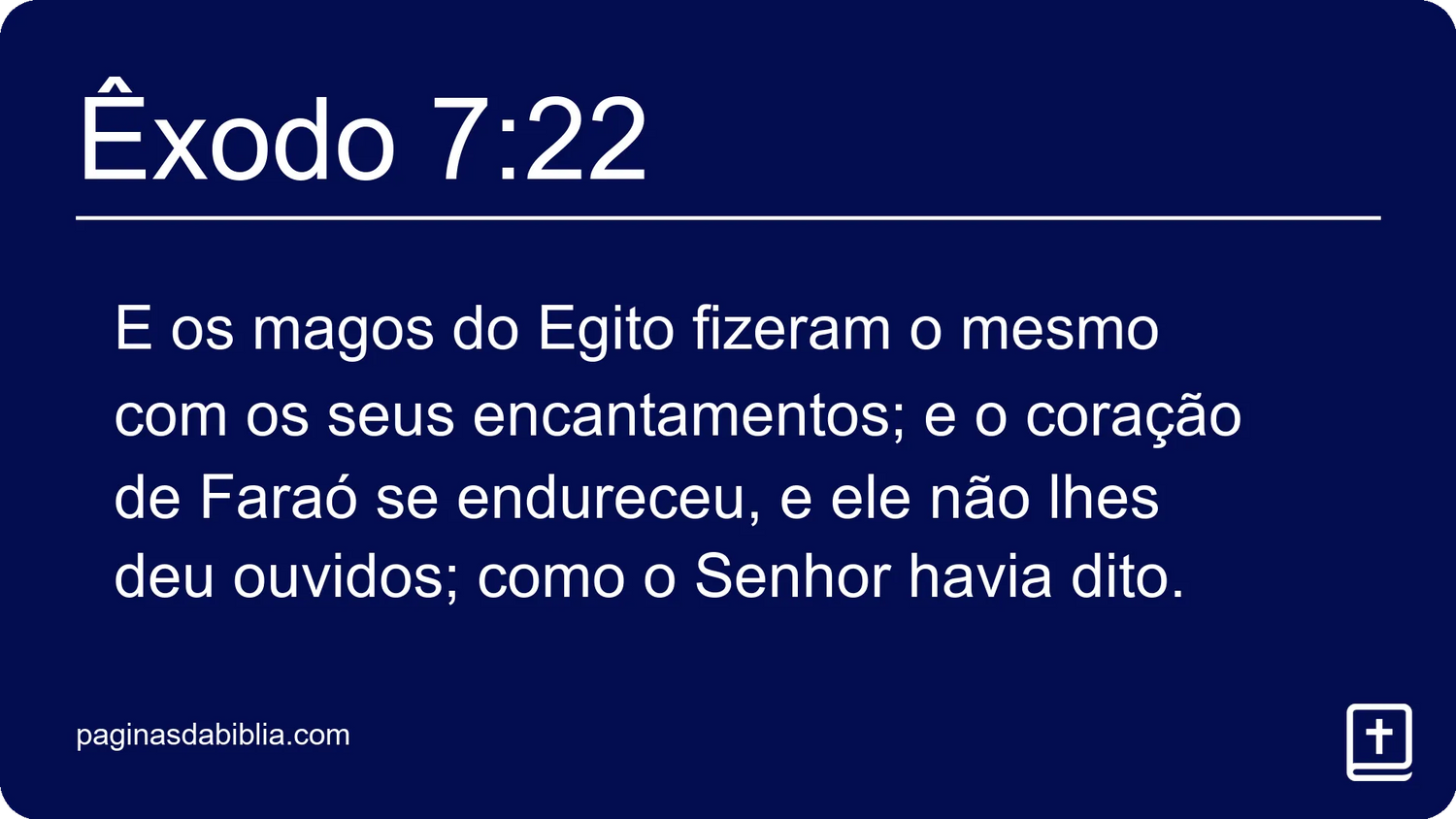 Êxodo 7:22