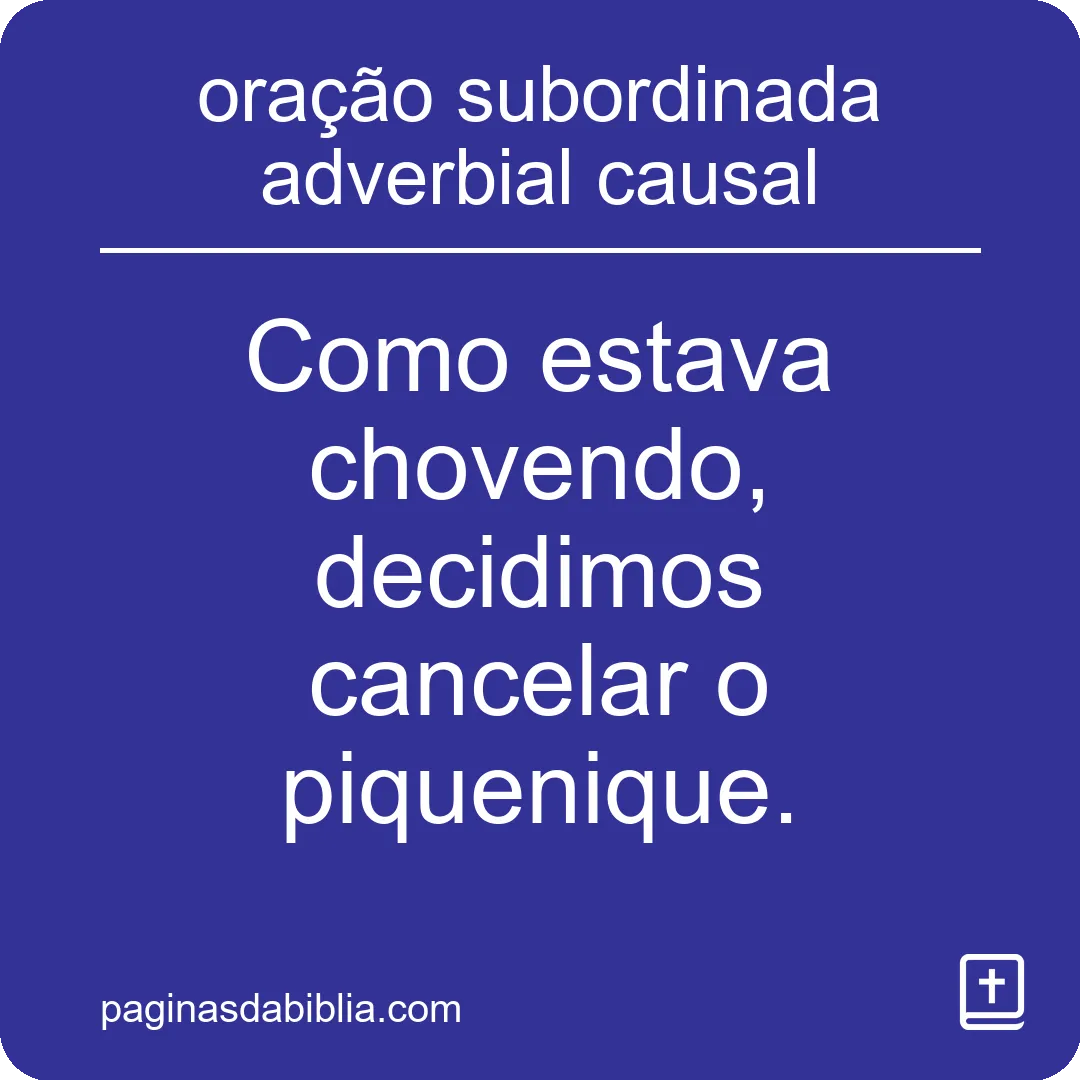 oração subordinada adverbial causal