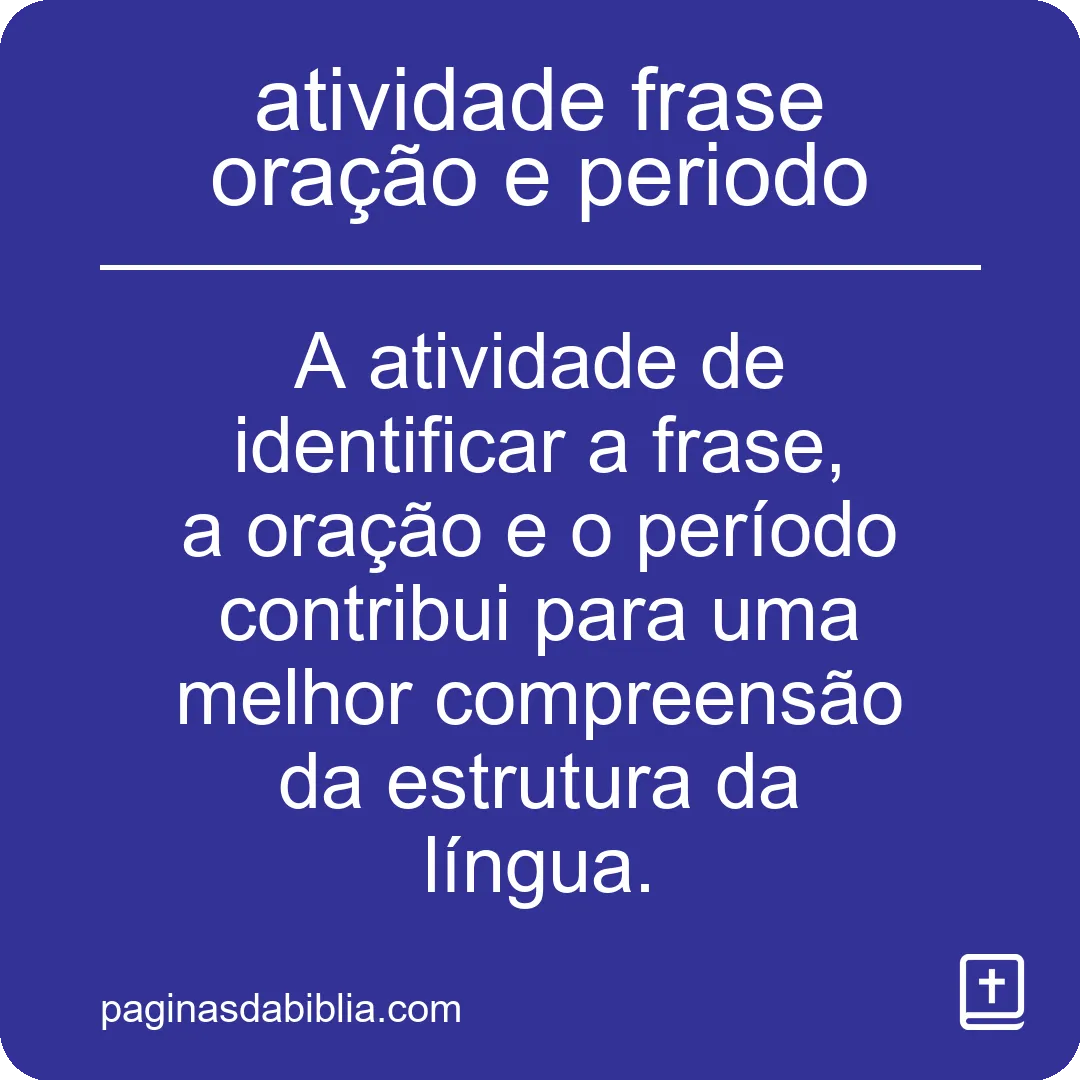 atividade frase oração e periodo