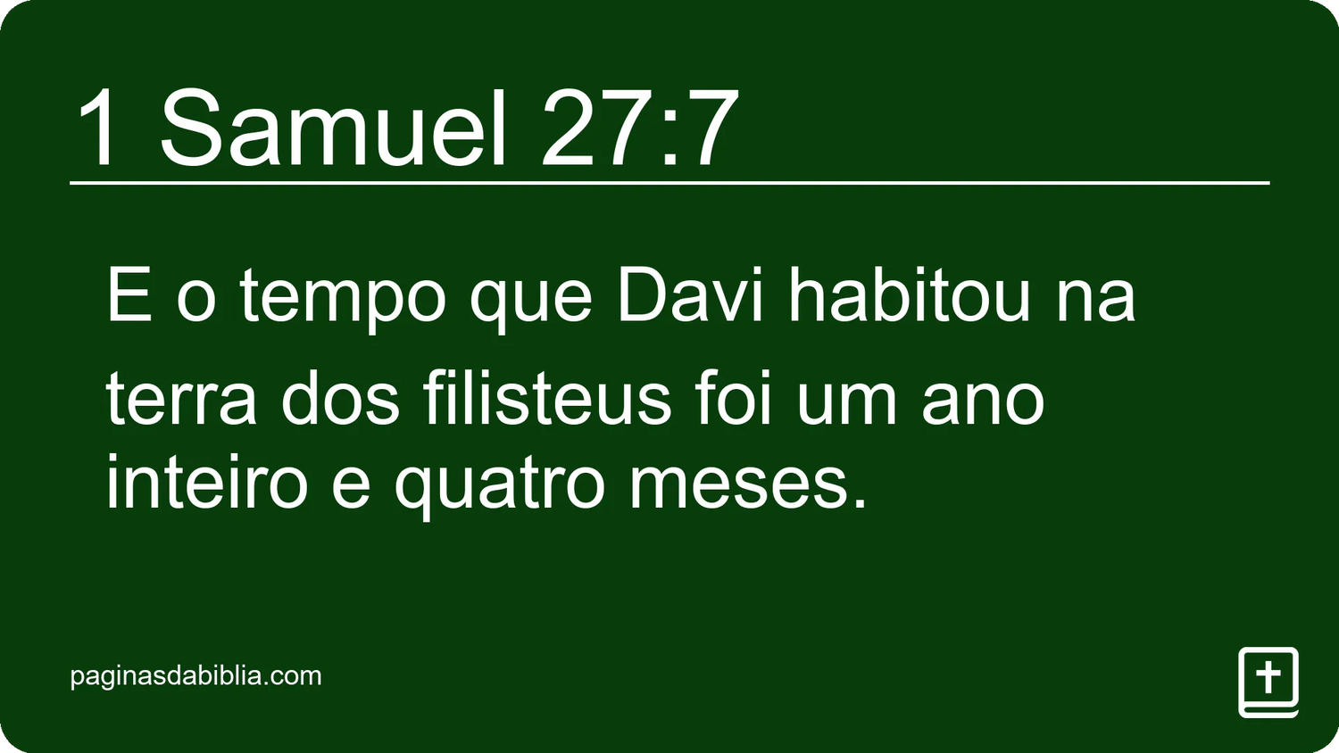 1 Samuel 27:7