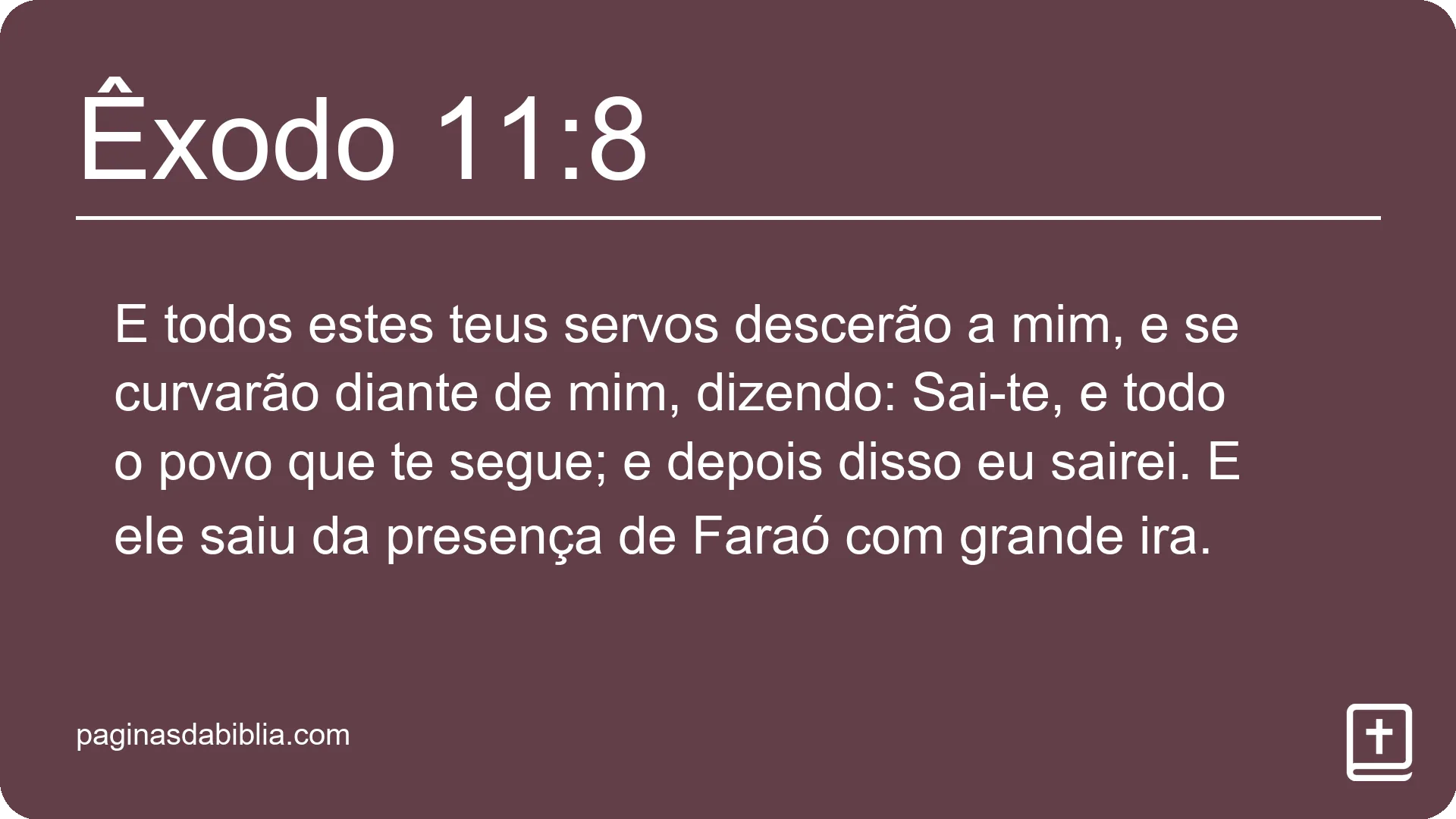 Êxodo 11:8