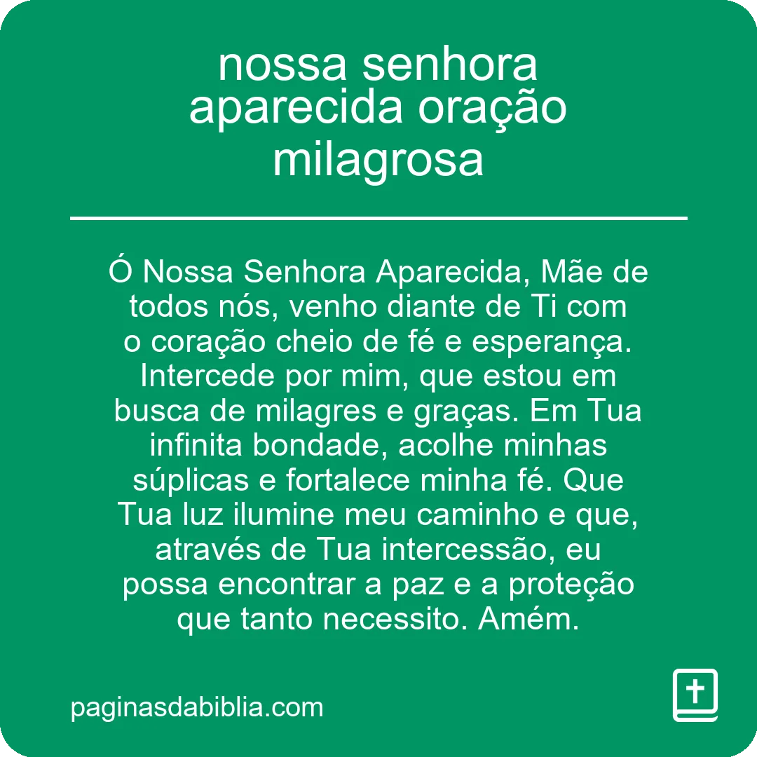 nossa senhora aparecida oração milagrosa