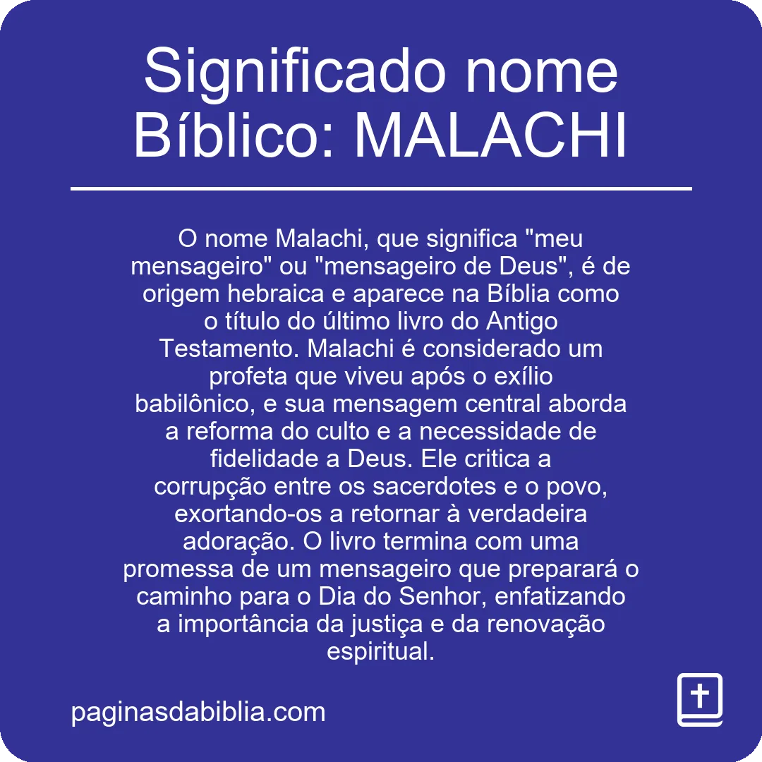 Significado nome Bíblico: MALACHI