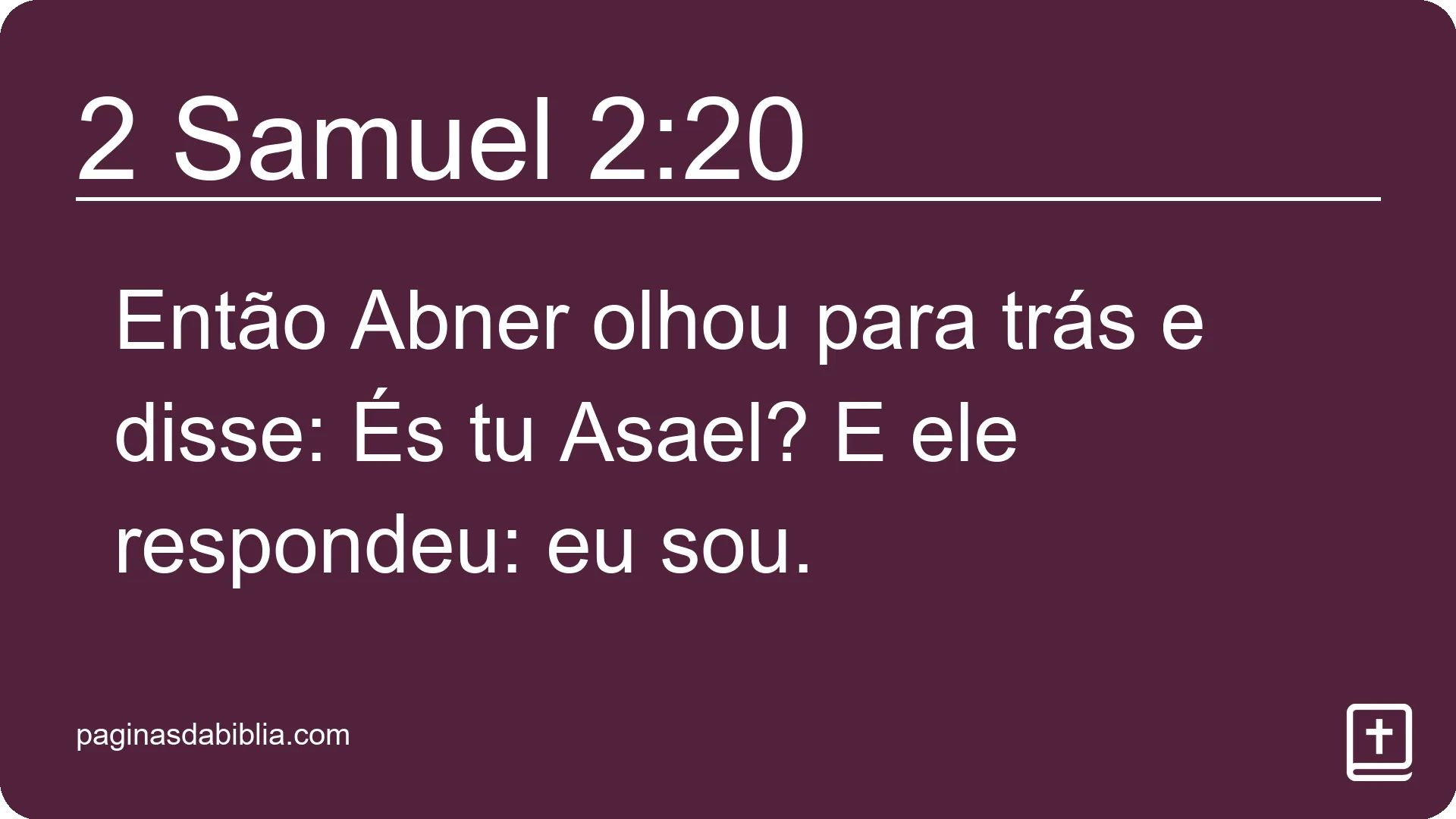 2 Samuel 2:20