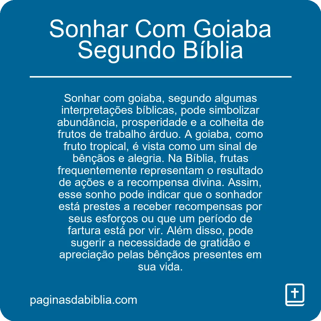 Sonhar Com Goiaba Segundo Bíblia