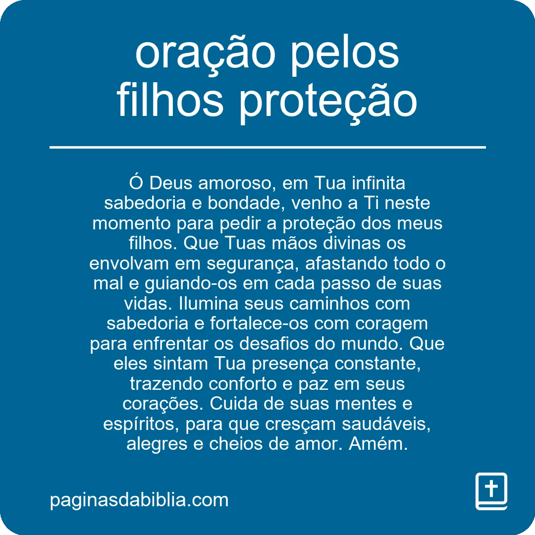 oração pelos filhos proteção