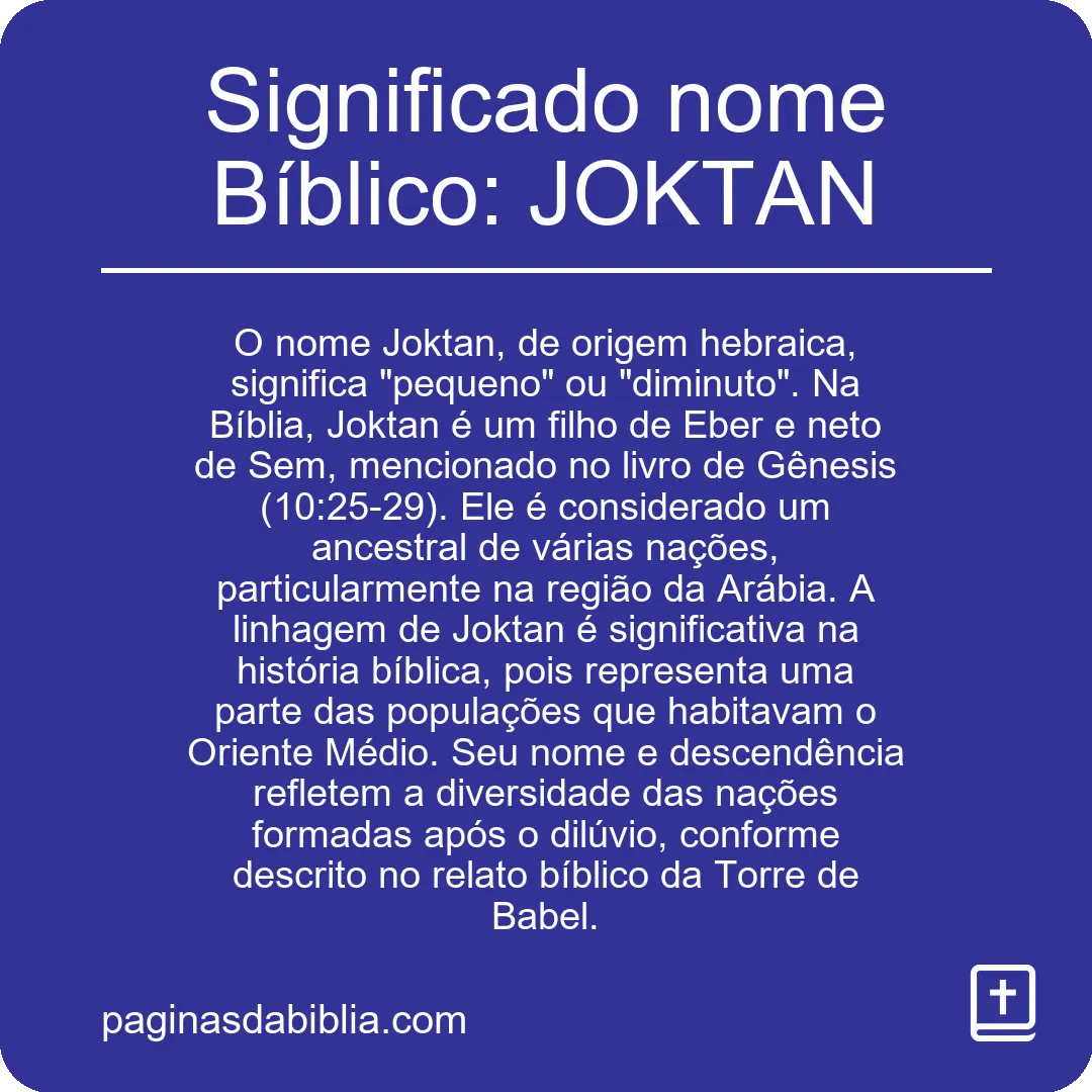 Significado nome Bíblico: JOKTAN