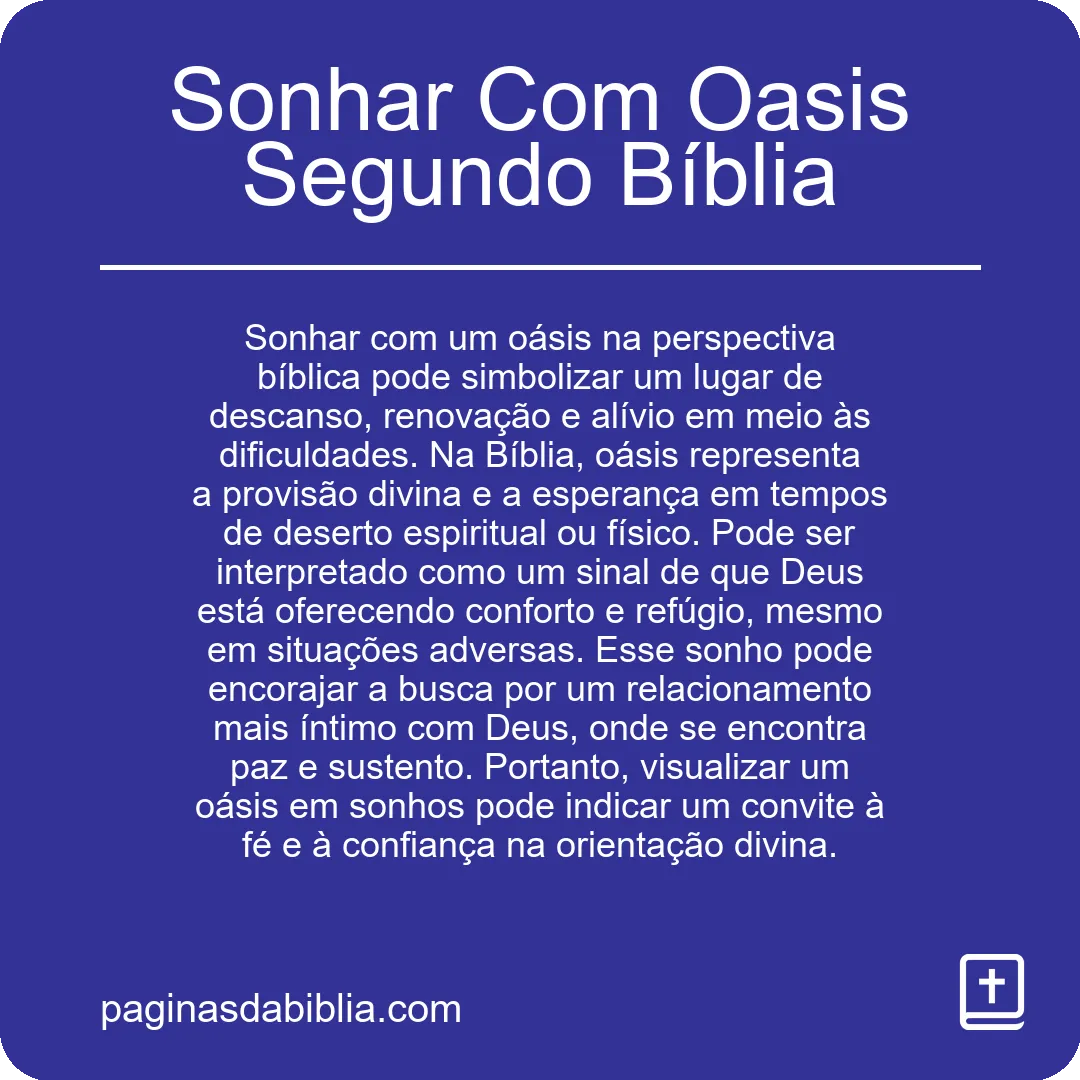 Sonhar Com Oasis Segundo Bíblia