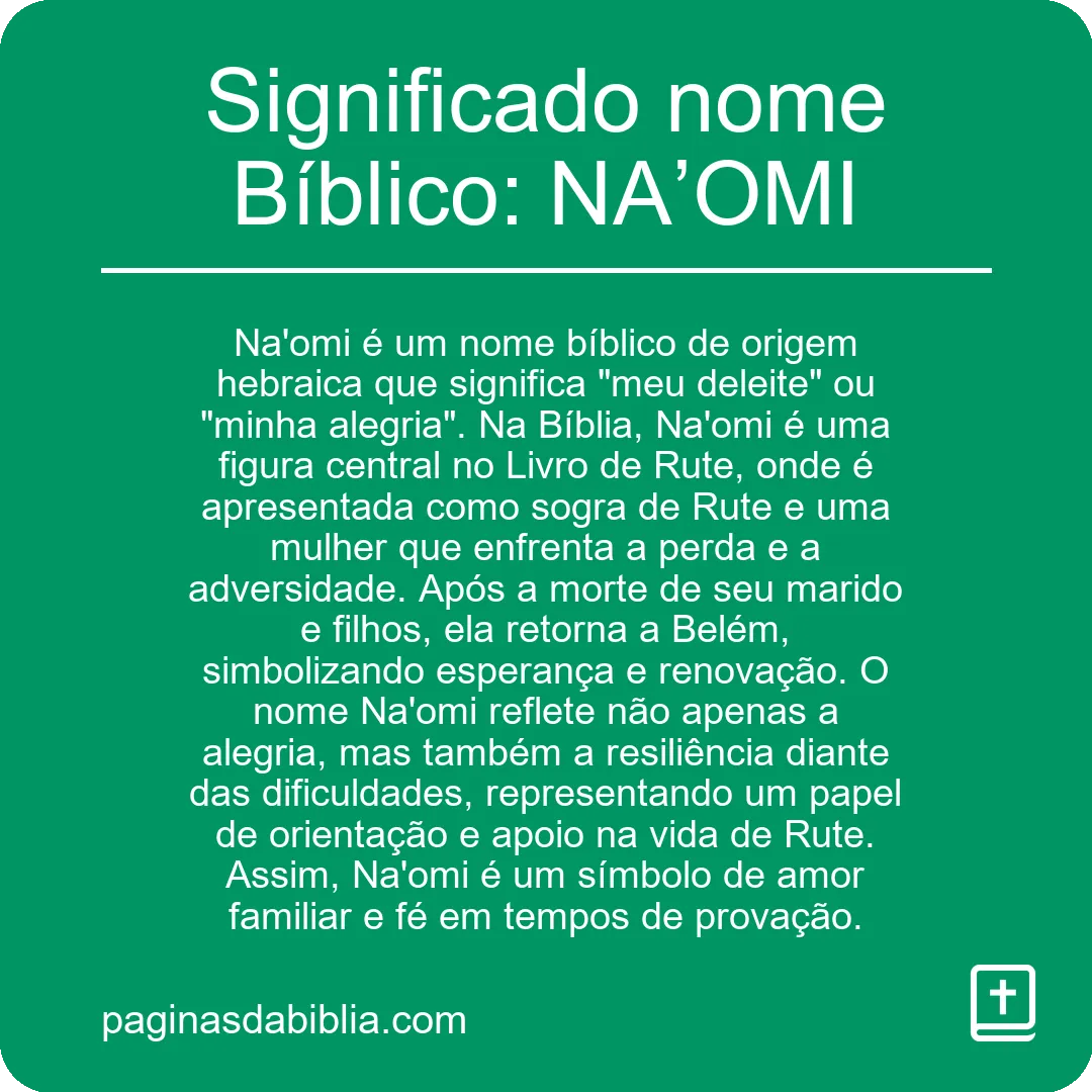 Significado nome Bíblico: NA’OMI