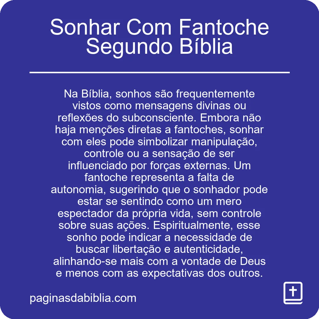 Sonhar Com Fantoche Segundo Bíblia