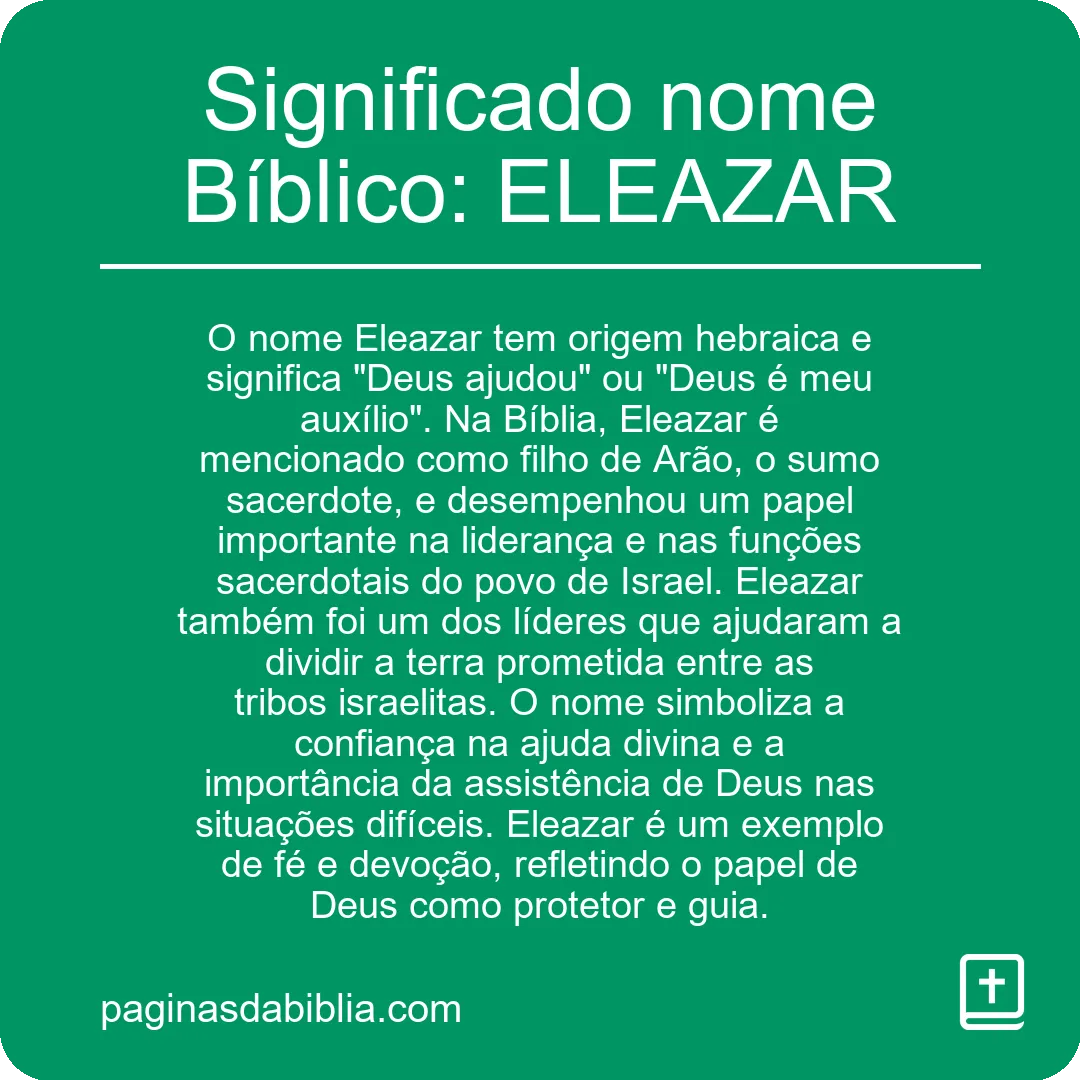 Significado nome Bíblico: ELEAZAR