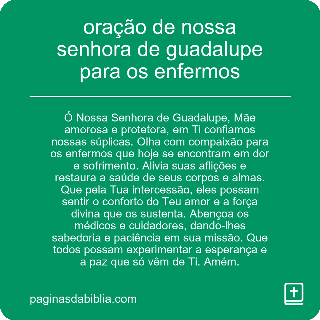 oração de nossa senhora de guadalupe para os enfermos