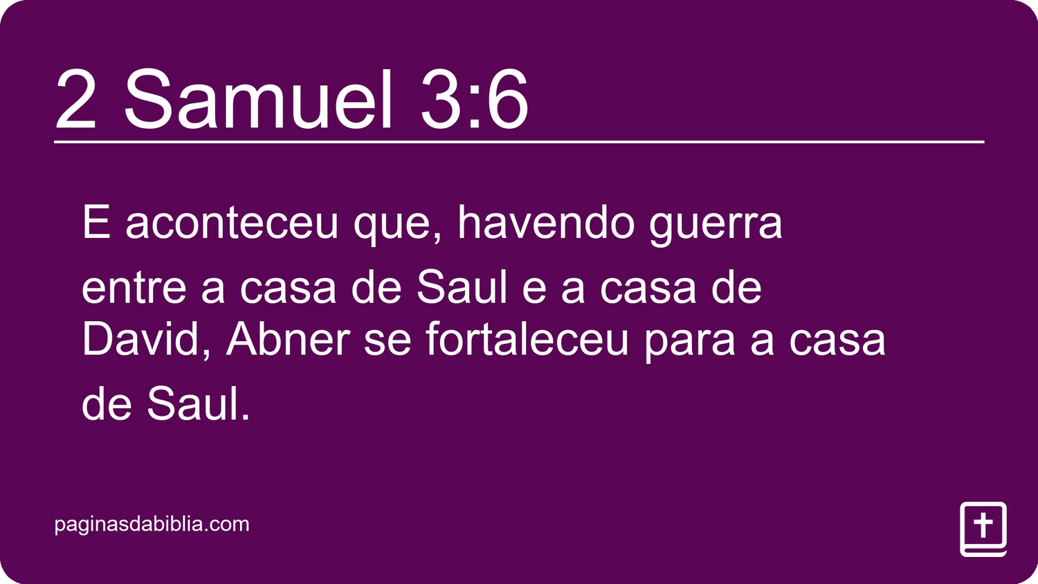 2 Samuel 3:6