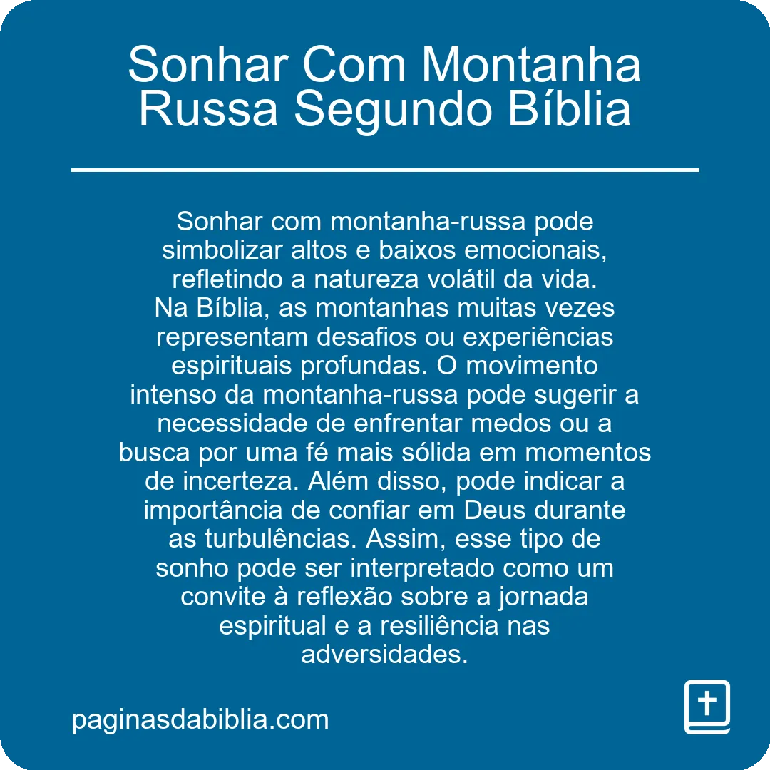 Sonhar Com Montanha Russa Segundo Bíblia