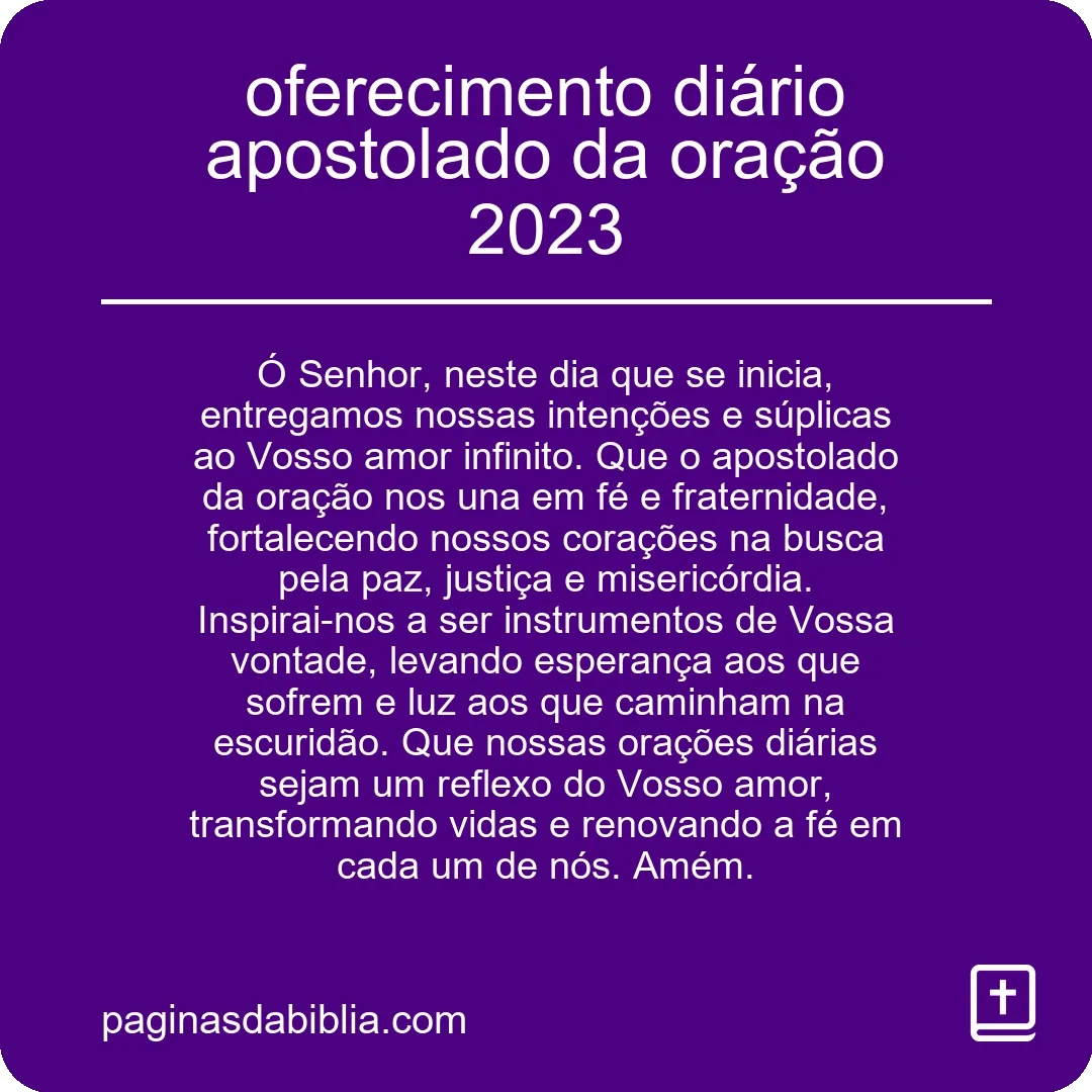 oferecimento diário apostolado da oração 2023