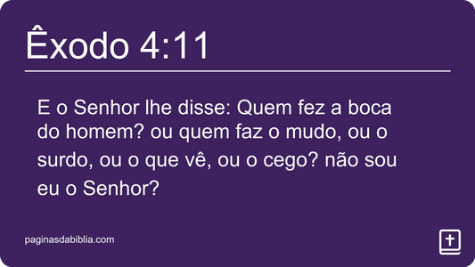 Êxodo 4:11