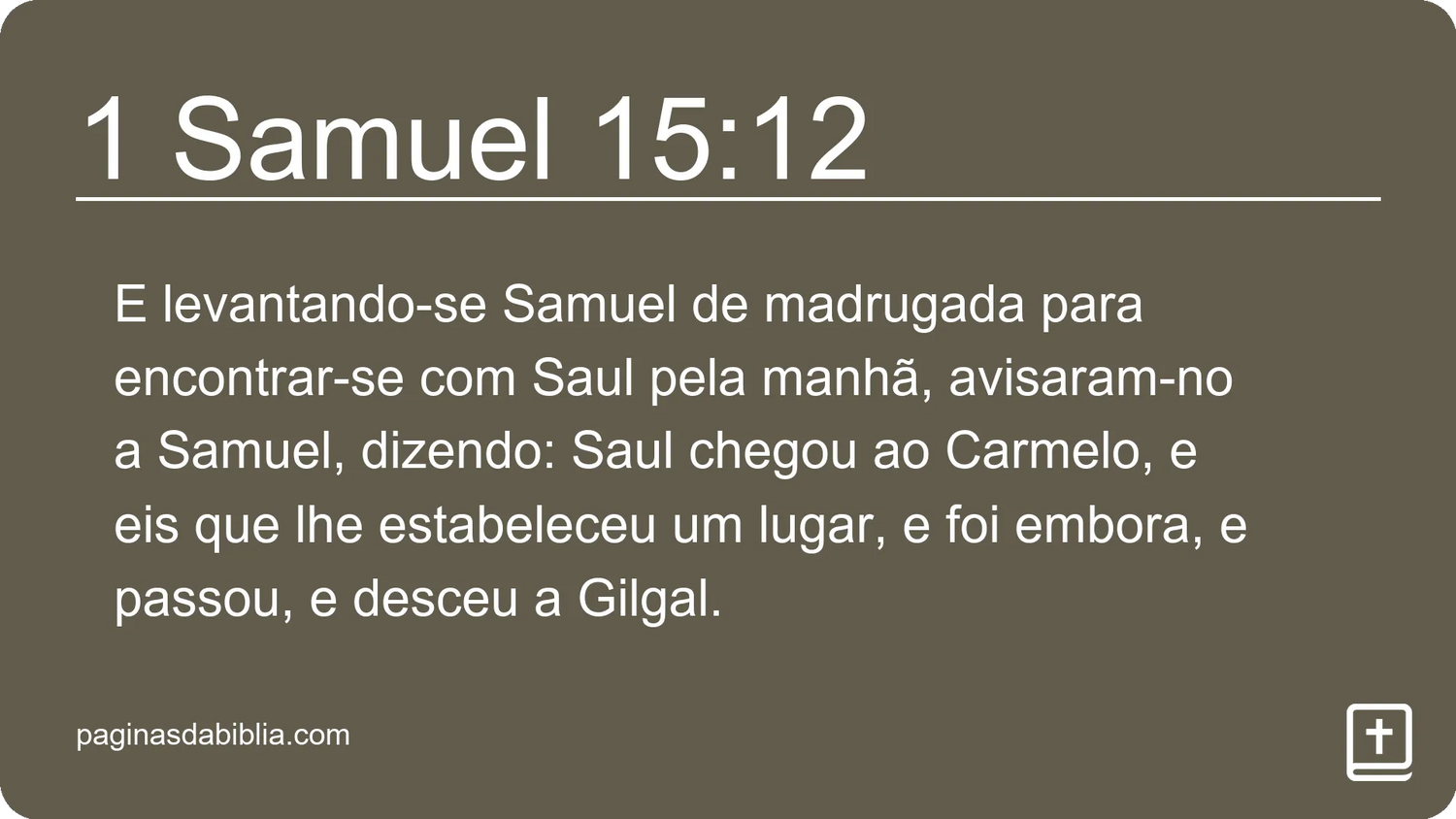 1 Samuel 15:12