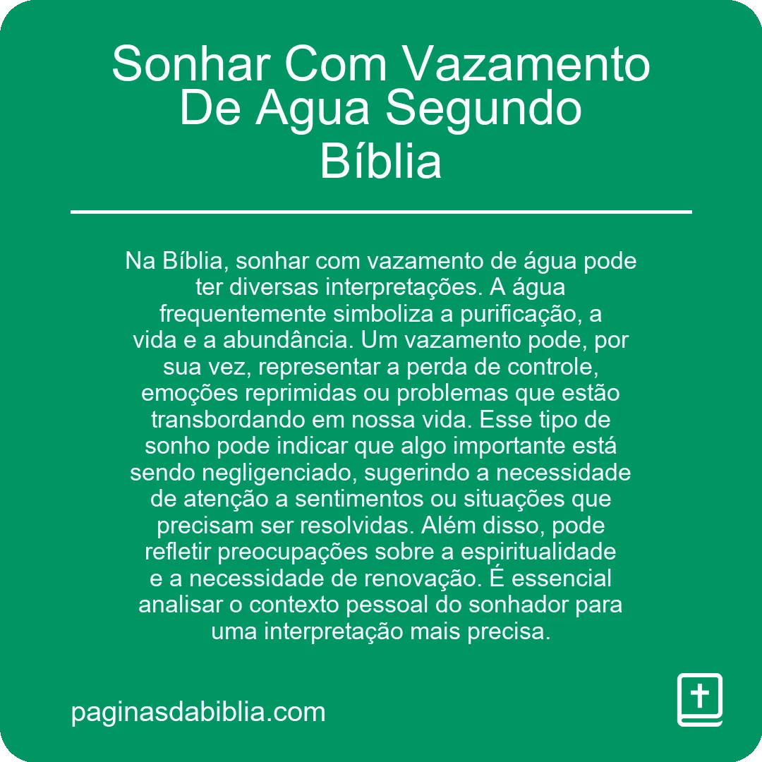 Sonhar Com Vazamento De Agua Segundo Bíblia